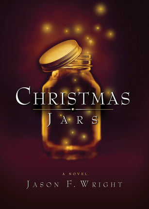 Christmas Jars by Jason F. Wright